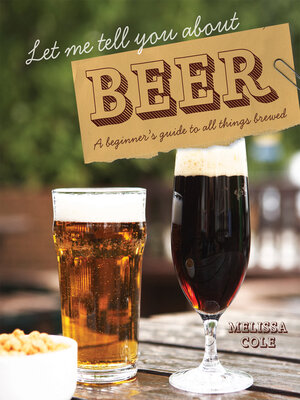 cover image of Let Me Tell You About Beer